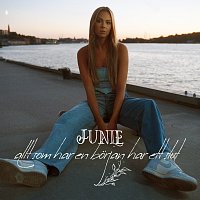 Junie – Allt som har en borjan har ett slut