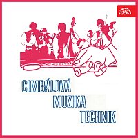 Cimbálová muzika Technik – Cimbálová muzika Technik