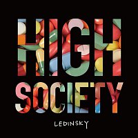 Ledinsky – High Society EP