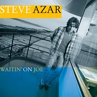 Steve Azar – Waitin' On Joe