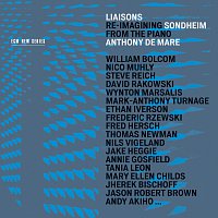 Anthony De Mare – Liaisons: Re-Imagining Sondheim from the Piano