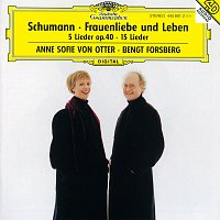 Anne Sofie von Otter, Bengt Forsberg – Schumann: Frauenliebe und -Leben, Op.42; 5 Lieder, Op. 40; Ausgewahlte Lieder