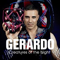 Gerardo – Creatures of the Night