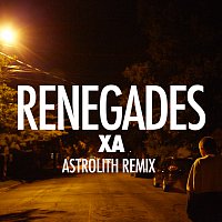 X Ambassadors – Renegades [Astrolith Remix]