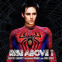 Reeve Carney, Bono, The Edge – Rise Above 1