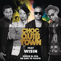 ChocQuibTown, Wisin – Desde el Día en Que te Fuiste