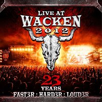 Various Artists.. – Live At Wacken 2012