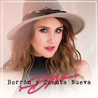 Dulce María – Borrón Y Cuenta Nueva