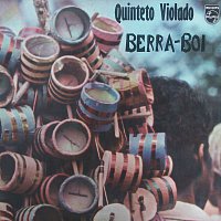 Quinteto Violado – Berra Boi