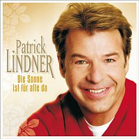 Patrick Lindner – Die Sonne ist fur alle da