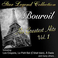 Bourvil – Star Legend Collection: His Greatest Hits Vol. 1