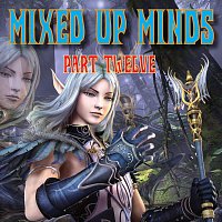 Přední strana obalu CD Mixed up Minds, Pt. 12