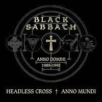 Black Sabbath – Headless Cross / Anno Mundi