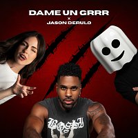 Fantomel, Kate Linn, Jason Derulo – Dame Un Grrr [Jason Derulo Version]
