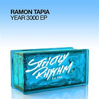 Ramon Tapia – Year 3000 EP