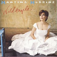 Martina McBride – Wild Angels