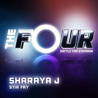 Sharaya J – Stir Fry [The Four Performance]