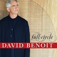 David Benoit – Full Circle