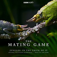 Tom Howe – The Mating Game - Jungles: In The Thick Of It [Original Television Soundtrack]