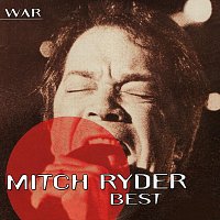 Mitch Ryder – War - Mitch Ryder - Best