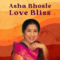 Asha Bhosle – Asha Bhosle Love Bliss