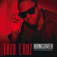 Taio Cruz – Hangover [Remixes]