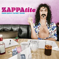 Frank Zappa – ZAPPAtite - Frank Zappa's Tastiest Tracks