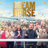Benjamin Woodgates – Dream Horse [Original Motion Picture Soundtrack]