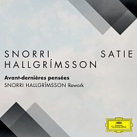 Snorri Hallgrímsson – Avant-dernieres pensées: I. Idylle [Snorri Hallgrímsson Rework (FRAGMENTS / Erik Satie)]
