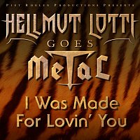 Helmut Lotti – I Was Made For Lovin' You