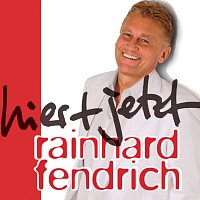 Rainhard Fendrich – Hier + Jetzt