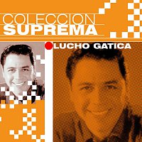 Lucho Gatica – Coleccion Suprema