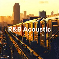 Různí interpreti – R&B Acoustic Playlist