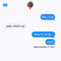 Breez Kennedy, Genia – Need U Tonite