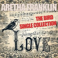Aretha Franklin – The Bird Single Collection