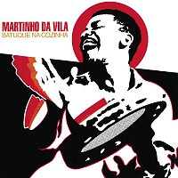 Martinho da Vila – Batuque Na Cozinha