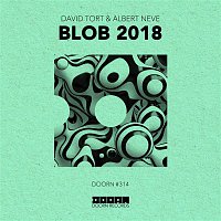 David Tort & Albert Neve – Blob 2018
