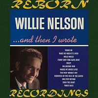 Willie Nelson – And Then I Wrote (HD Remastered)