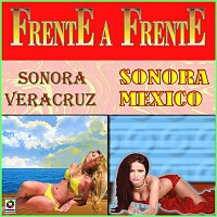 Sonora Veracruz de Pepe Vallejo, Sonora México – Frente A Frente