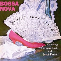 Ramsey Lewis Trio – Bossa Nova