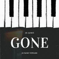 JAI DHIR – Gone [Piano Version]