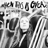 Přední strana obalu CD When This Is Over