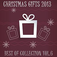 Přední strana obalu CD Christmas Gifts 2013 - Best Of Collection Vol. 6