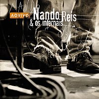 Nando Reis – Ao Vivo [Live]