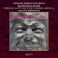 Mahan Esfahani – J.S. Bach: French Suite No. 2 in C Minor, BWV 813: III. Sarabande