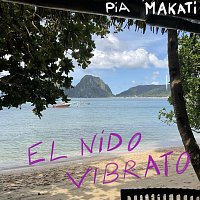 Pia Makati – El Nido Vibrato