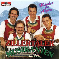 Zillertaler Musikanten – Kinder der Alpen