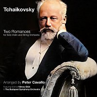 Peter Cavallo, Budapest Symphony Orchestra – Two Romances for Solo Violin and String Orchestra