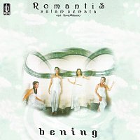 Bening – Romantis