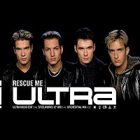 Ultra – Rescue Me